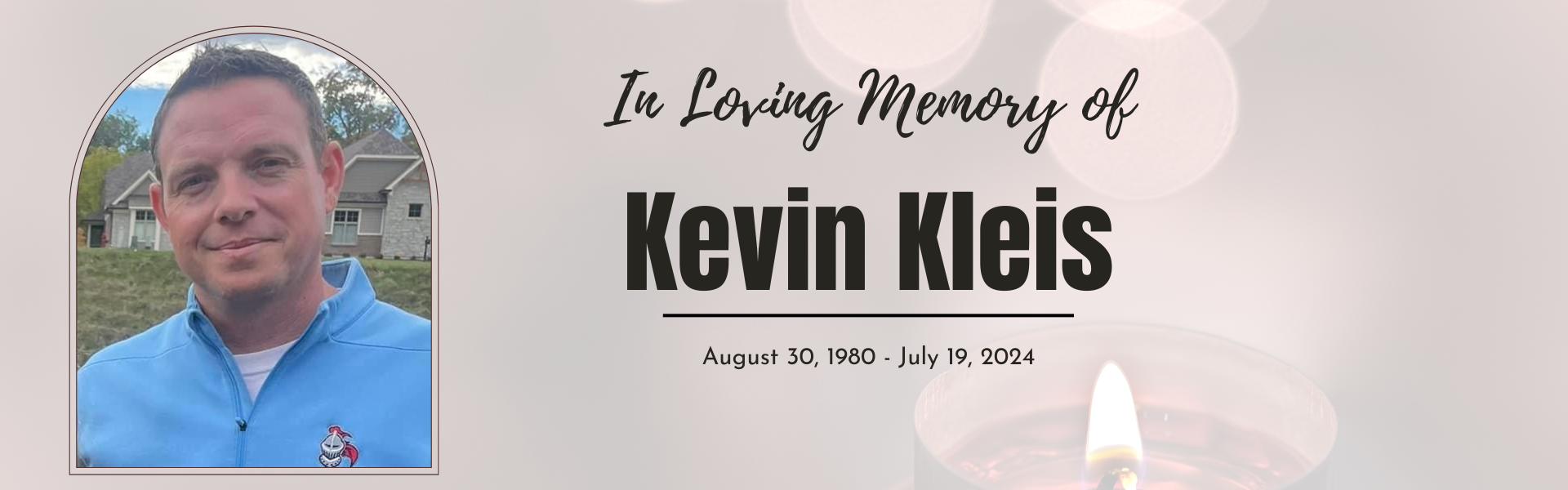 In Memory of Kevin Kleis